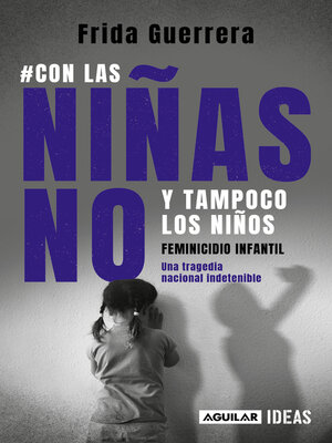 cover image of #Con las niñas no y tampoco los niños